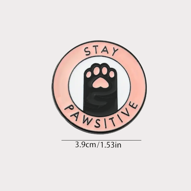 Stay PAWsitive Lapel Pin